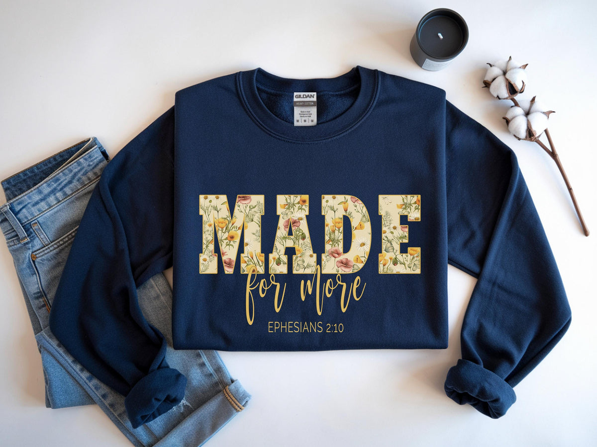 Christian Sweatshirt Made for More, Bible Verse Shirt, Jesus Christmas Gift for  image 3