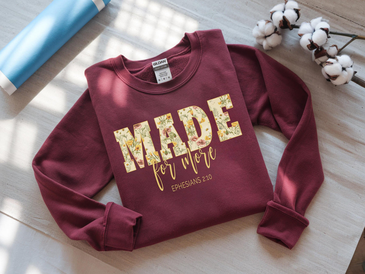 Christian Sweatshirt Made for More, Bible Verse Shirt, Jesus Christmas Gift for  image 0