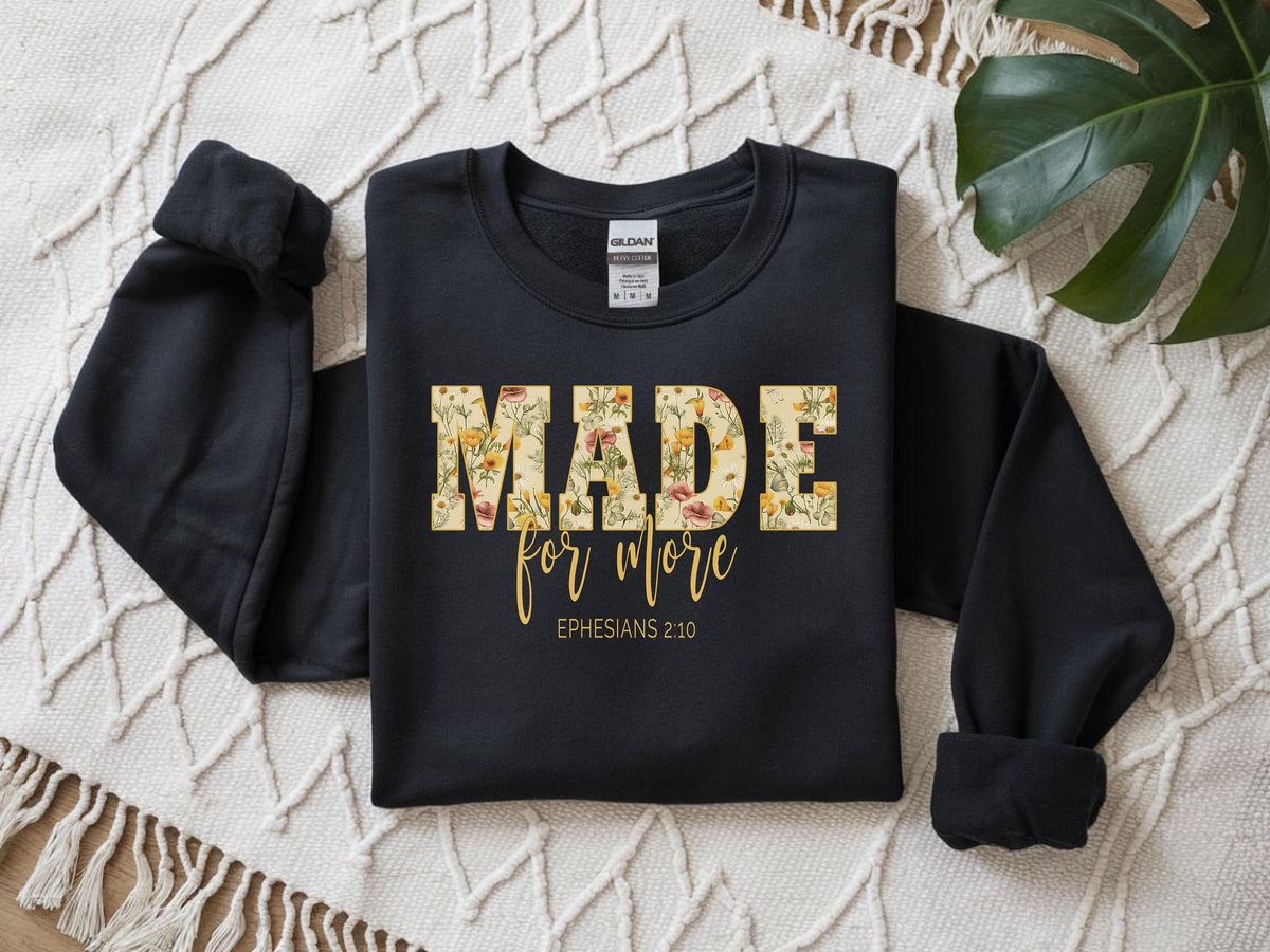 Christian Sweatshirt Made for More, Bible Verse Shirt, Jesus Christmas Gift for  image 10