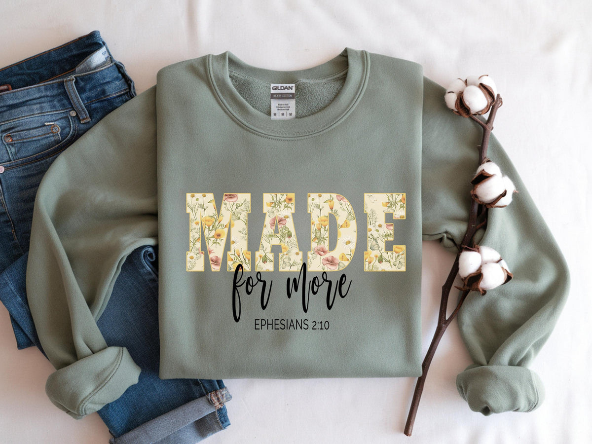 Christian Sweatshirt Made for More, Bible Verse Shirt, Jesus Christmas Gift for  image 2