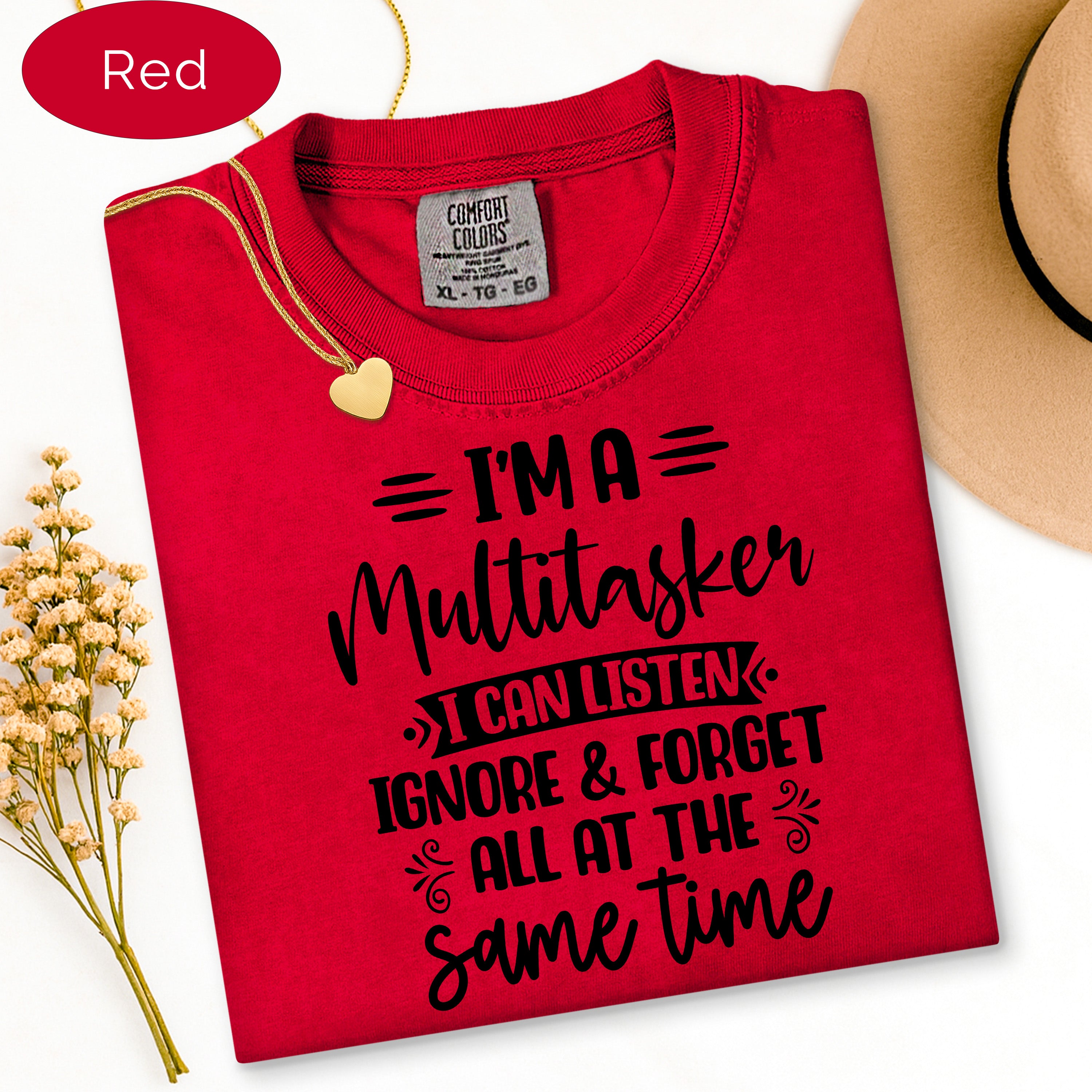 Sarcastic T-Shirt, I'm A Multitasker Funny Saying Shirt, Attitude Shirt, Sassy Girl Dark Humor Tee, Gift for Wife