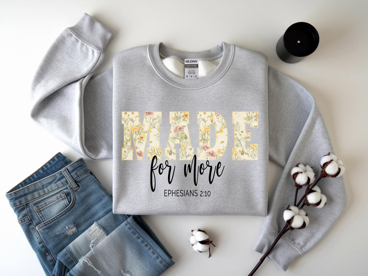 Christian Sweatshirt Made for More, Bible Verse Shirt, Jesus Christmas Gift for  image 8
