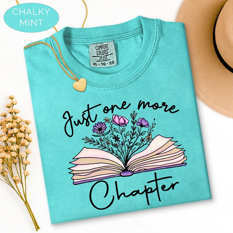 Book Lover Reading Shirt, One More Chapter Bookish Tee, Book Shirts Women, Librarian Teacher Book Club Gift