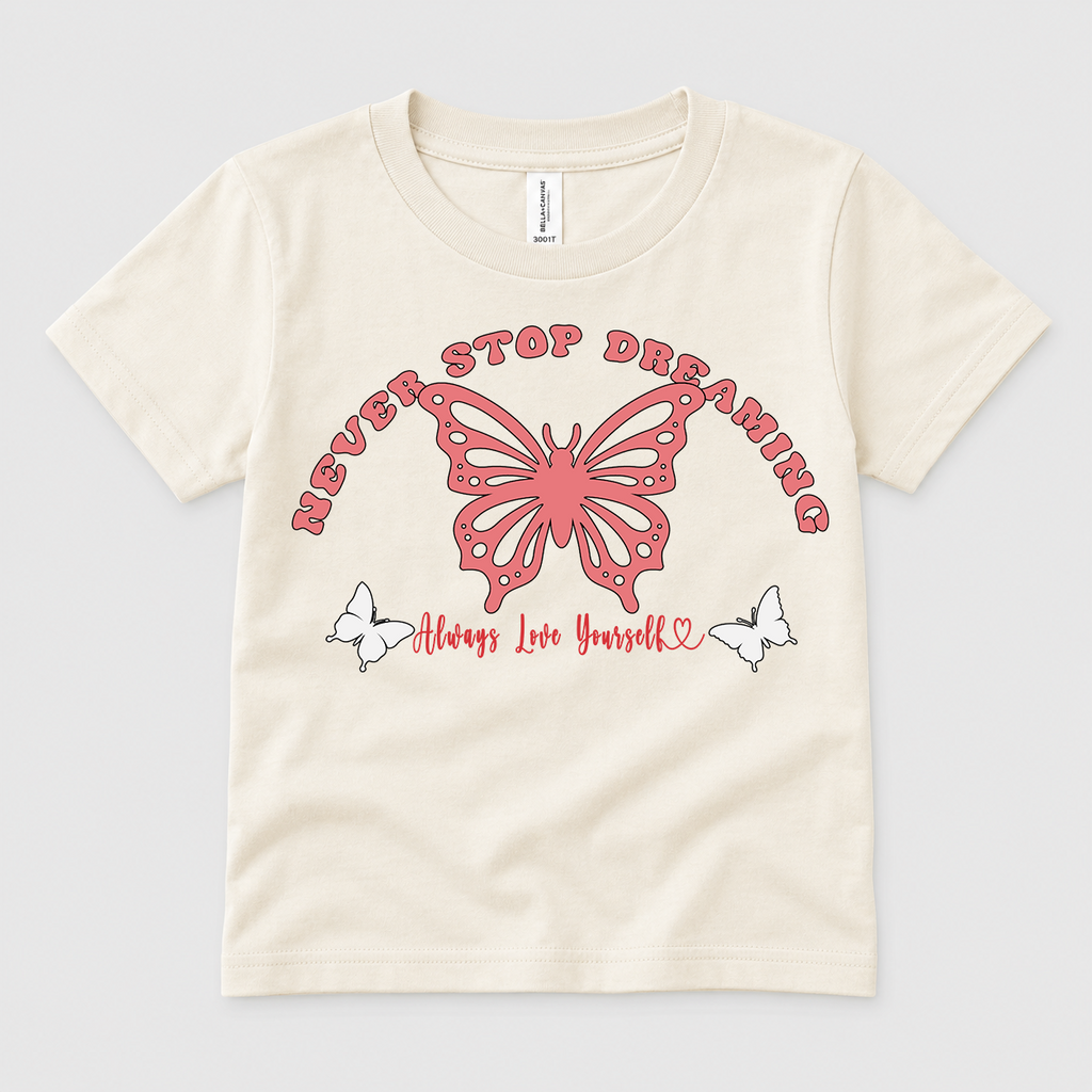 Never Stop Dreaming Butterfly Shirt for Girls and Women Dreamy Butterfly Graphic